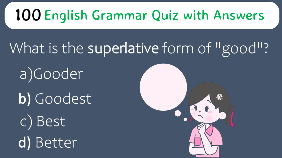 100 English Grammar Quiz with Answers