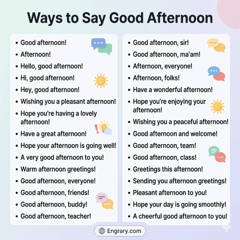 40 Easy Ways to Say Good Afternoon in English • Engrary