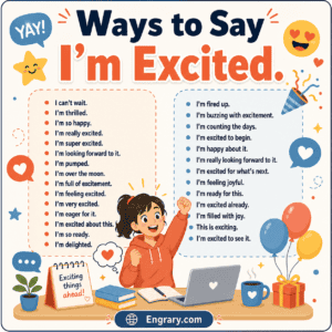 100 Better Ways to Say “I’m Excited” in English • Engrary