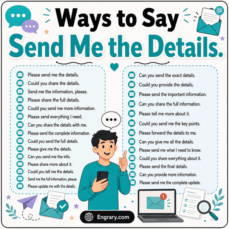 Professional Ways to Say “Send Me the Details” in English • Engrary